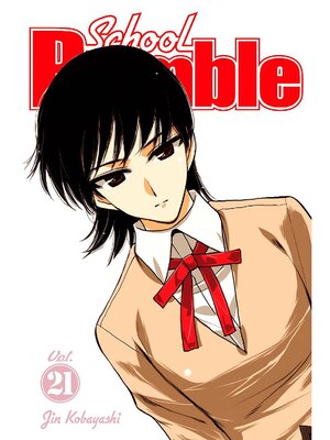 cover image of School Rumble, Volume 21